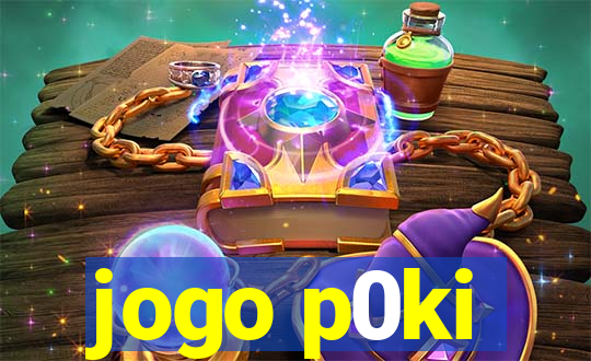 jogo p0ki